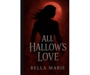 All Hallow’s Love: A Vampire Rockstar Romance