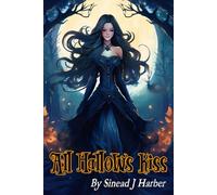 All Hallows Kiss: Book one of the Seasons Of Sorcery Series