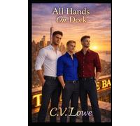 All Hands On Deck: Three Hearts, One Choice