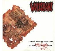 All Hell's Breaking Loose: Down at Little Kathy Wilson's Place