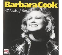 All I Ask of You by BARBARA COOK (1999-03-23)