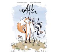 All I Can Be - Today I Trust Myself (Coloring Book)!: Poems and illustrations with 33 values & soft skills that empower children to lead their own lives