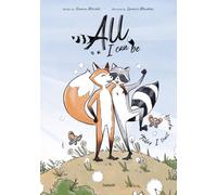 All I Can Be - Today I Trust Myself!: Poems and illustrations with 33 values & soft skills that empower children to lead their own lives