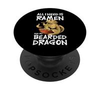 All I Need Is Ramen And My Bearded Dragon Drago Barbuto PopSockets PopGrip Adesivo
