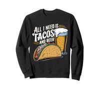 All I Need is Tacos and Beer Funny Daying Taco Lover Food Felpa