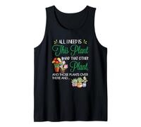 all I Need Is This Plant - Gardening Plants Lover - Gardener Canotta