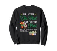 all I Need Is This Plant - Gardening Plants Lover - Gardener Felpa