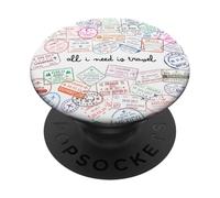 All I need is travel Passaporto mondo timbri viaggi aereo PopSockets PopGrip Adesivo