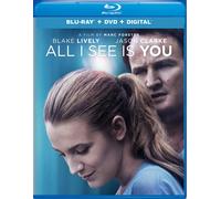 All I See Is You (Blu-ray) Blake Lively Jason Clarke Marc Forster