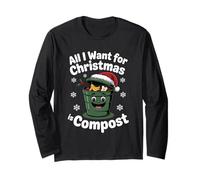 all I Want Compost Zero Waste Natale Umorismo Ambientale Maglia a Manica