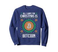 All I Want For Christmas Is Bitcoin BTC - Per uomo e donna Felpa