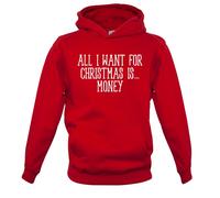 All I Want For Christmas Is Money - Bambini Felpa/Maglione - Funny Dosh Cash