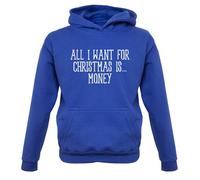 All I Want For Christmas Is Money - Bambini Felpa/Maglione - Funny Dosh Cash