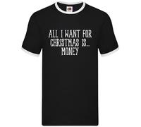 All I Want For Christmas Is Money - Uomo Suoneria - Divertente Dosh Denaro Love