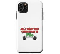 All I Want for Christmas Is PRs Divertente design per allenamento festivo Custodia per iPhone 11 Pro Max