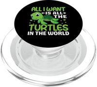 All I Want Is All The Turtles In The World | Tartaruga PopSockets PopGrip per MagSafe