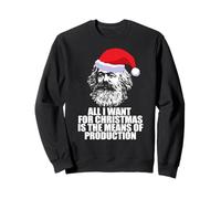 ALL I WANT NATALE MEZZI DI PRODUZIONE Karl Marx Fun Meme Felpa