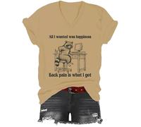 All I Wanted was Happiness Back Pain is What I Got Shirt, All I Wanted was Happiness - T-shirt con scollo a V, cachi, M