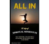 ALL IN: 21 days of SPIRITUAL MOMENTUM