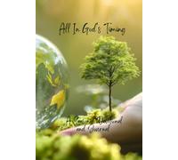 All In God's Timing: A Devotional Journal