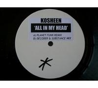 All In My Head - Kosheen 12"