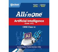 All in One Artificial Intelligence (Code - 417) CBSE Class 10