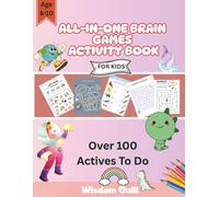 All-in-one Brain Games & Activity Book for Kids Ages 5-8: 100 Fun Pages of Mazes (Shape + Story), Word Searches with Solutions, Picture Sudoku, Math ... Words, Coloring Quotes & Drawing Fun