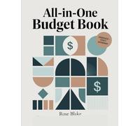 All-in-One Budget Book: Simple Monthly Budget Planner & Bill Organizer | Expense Tracker Notebook to Control Your Finances and Crush Debt