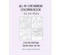 All-in-One Korean Coloring Book / Livre de Coloriage Coréen Tout-en-Un