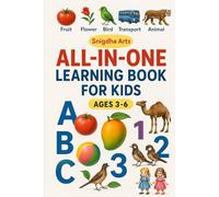 All-in-One Learning Book for Kids: Learn ABC, Hindi Alphabets, Numbers, Fruits, Animals, and More - Fun Basics for Ages 3-6