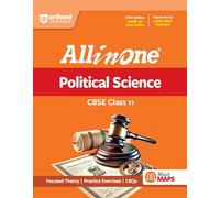 All in One Political science CBSE Class 11: NCERT Based Complete Theory, Practice Exercises, CBQs, A-R, Sample Papers & Mind Maps