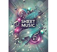 All-in-One Sheet Music Log for Chords, Lyrics, and Melodic Arrangements