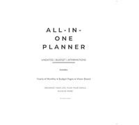 All-In-One Undated Planner: Vision Board, Bill and Subscription Tracker, Affirmations for Focus, Balance, and Productivity