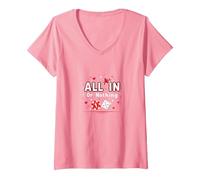 all in Or Nothing Gioco D'Azzardo Quote Casino Amante Regalo Maglietta con Collo a V, Donna, Rosa, L