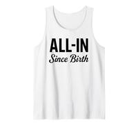 all in Since Nascita Sport Scommesse Gioco D'Azzardo Divertente Parlay Gioco Canotta