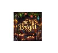 All is bright