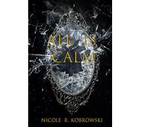 All is Calm