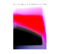 All is Well A Break in Time (Vinyl LP) 12" Album