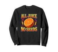All Juice No Seeds - Vasectomia da uomo divertente Felpa