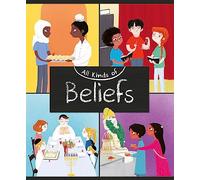 All Kinds of: Beliefs