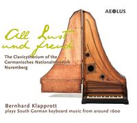 __ All Lust und Freud - Das Clavicytherium des Germanischen Nationalmuseums (CD)