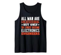 all Man Are Created Equal Electronics Engineers Engineering Canotta