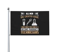 All Men Are Created Eoual But Only The Finest Become Pharmacy Technicians Bandiere Bandiera Resistente Alle Intemperie Flag Per Interno Portico Esterno 3X5Ft