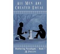 All Men Are Created Equal: 1