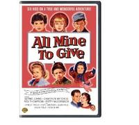 All Mine to Give - DVD - (1956) Colorized Version / Glynis Johns, Cameron Mitchell, Rex Thompson