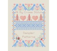 All My Cross Stitch Sampler Patterns