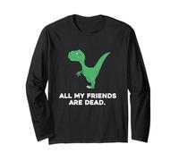 All My Friends Are Dead, divertente maglietta per bambini con dinosauro Maglia a Manica
