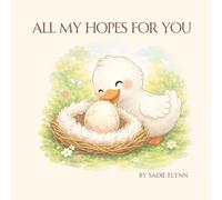 All My Hopes For You