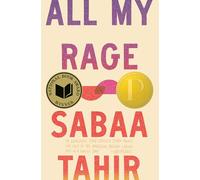 All My Rage: A Novel