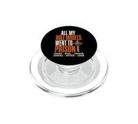 All My Role Models Went to Prison Christians Bible Events PopSockets PopGrip per MagSafe
